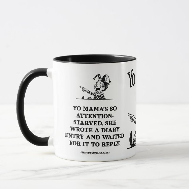 freudian yo mama jokes - attention-starved mug (Left)
