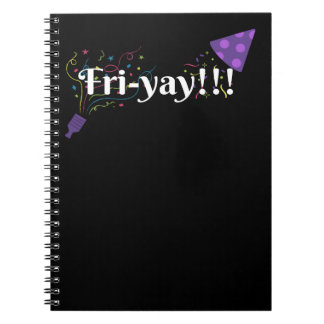 Fri-yay! Friday Notebook