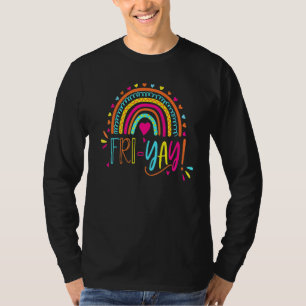 Fri Yay   Teacher Tees Teacher' S Weekend Rainbow