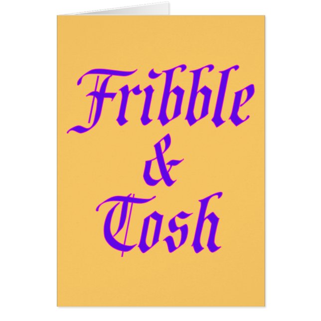 Fribble & Tosh (Front)