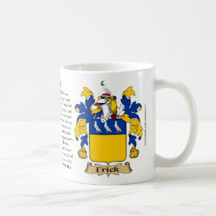 Frick, the Origin, the Meaning and the Crest Coffee Mug