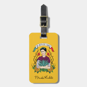 Frida Kahlo   Mi Mexico Lindo Luggage Tag