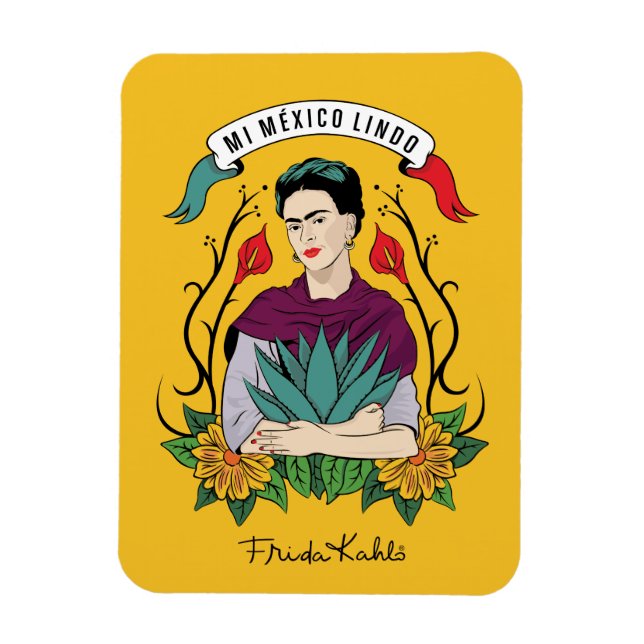 Frida Kahlo | Mi Mexico Lindo Magnet (Vertical)