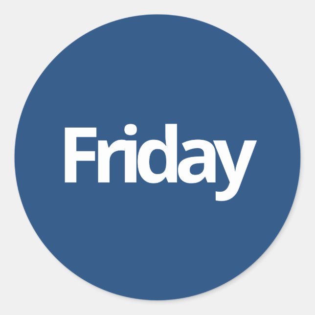 Friday day planning supplies simple navy white classic round sticker (Front)