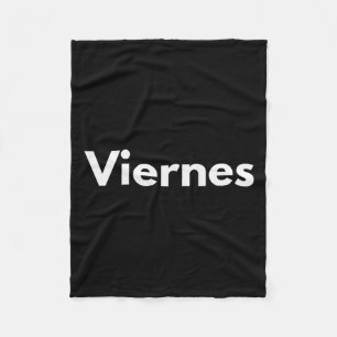 Friday Days Of The Week Español Spanish Language Fleece Blanket