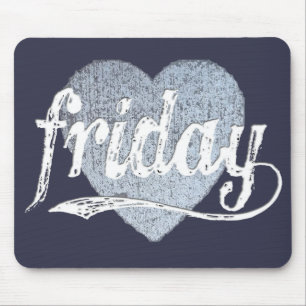 Friday Love in Chalk Mouse Mat