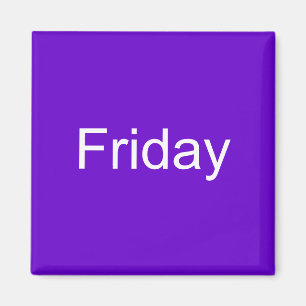 Friday Magnet