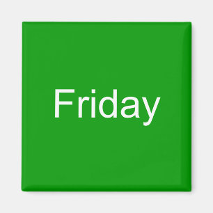 Friday Magnet