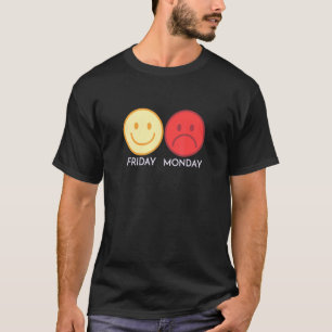Friday Monday Happy Face Sad Face Thumbs Down Hate T-Shirt