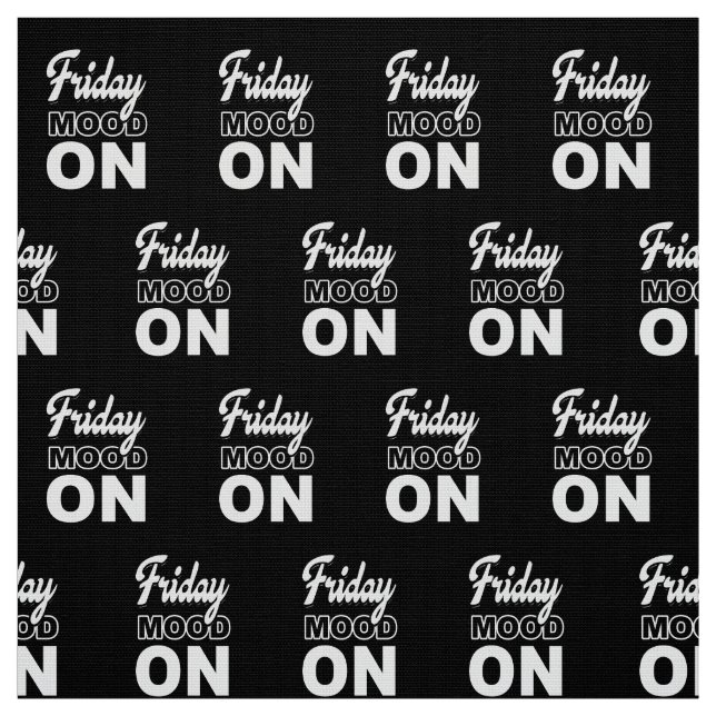 Friday mood ON Fabric (Swatch)