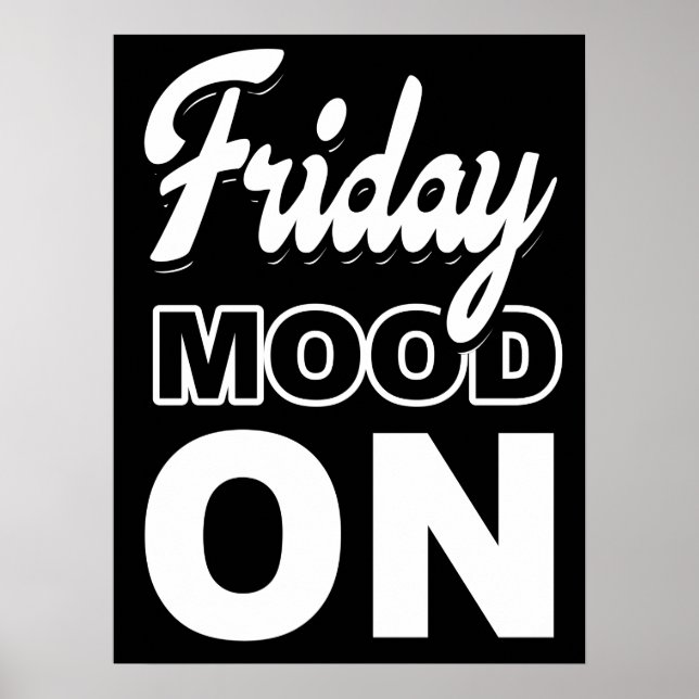 Friday mood ON Poster (Front)