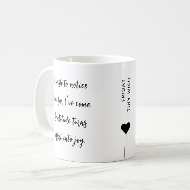 Friday Motivation Script Affirmation Quote Coffee Mug (Front Left)
