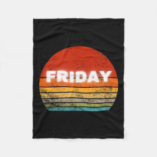 Friday Retro Tee Gift Last Day Of Week For Friend Fleece Blanket