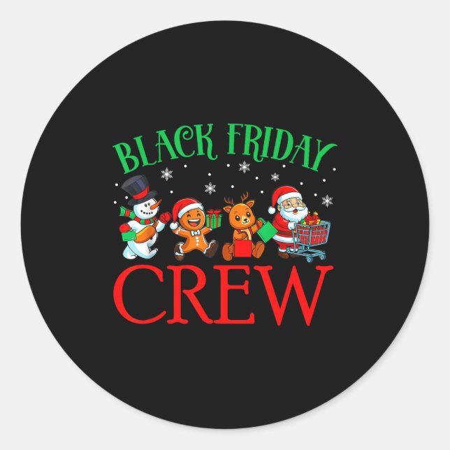 Friday Shopng Crew Christmas Black Shopng Family G Classic Round Sticker (Front)