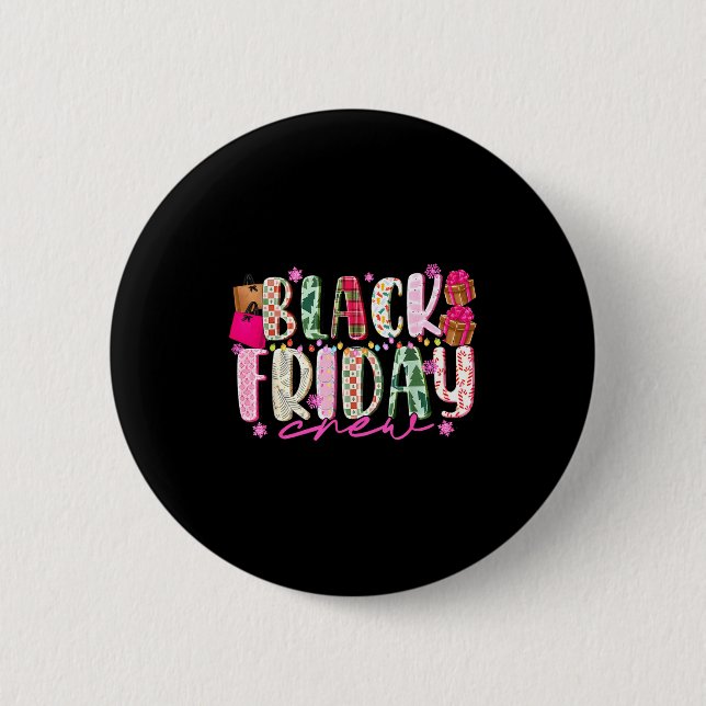 Friday Shopng Crew Christmas Lights Black Shopng F 6 Cm Round Badge (Front)