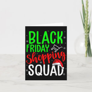 Friday Shopng Squad Cute Christmas Black Shopng Lo Card