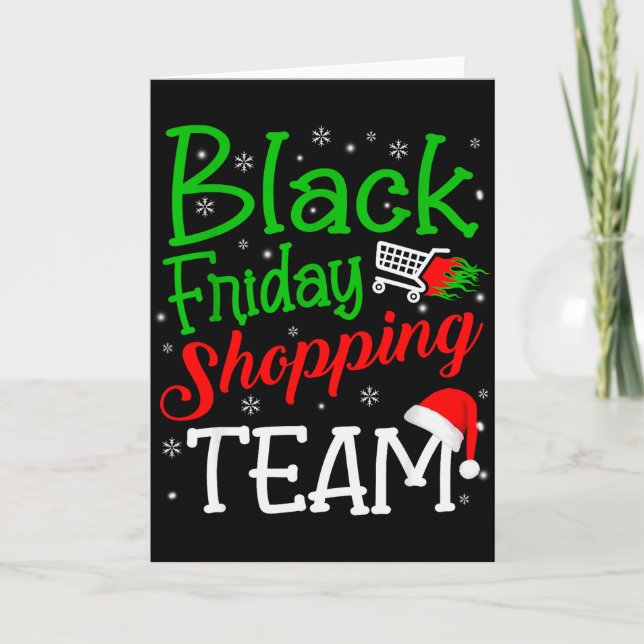 Friday Shopng Team Christmas Black Shopng Family G Card (Front)