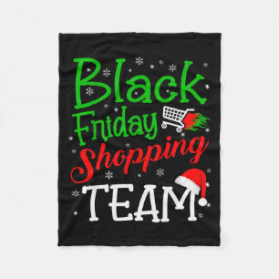 Friday Shopng Team Christmas Black Shopng Family G Fleece Blanket