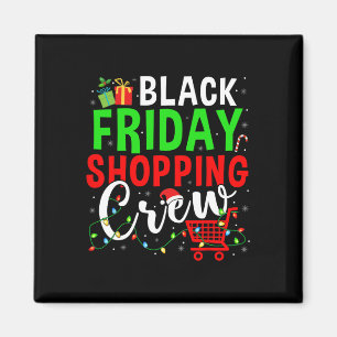 Friday Shopping Crew Christmas Lights Black Shoppi Magnet