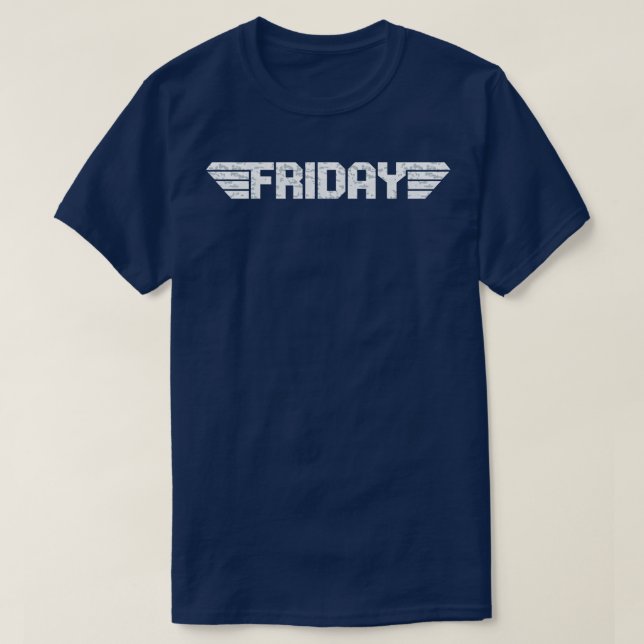 Friday T-Shirt (Design Front)