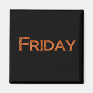 Friday Teaching or Memory Aid Magnet