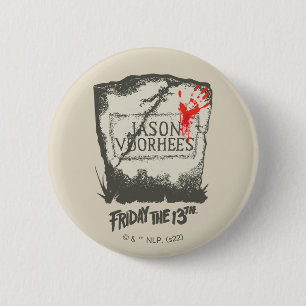 Friday the 13th   Jason Voorhees Headstone 6 Cm Round Badge