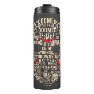 Friday the 13th   Typography Hockey Mask Thermal Tumbler