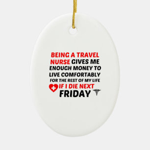 FRIDAY TRAVEL NURSE CERAMIC TREE DECORATION