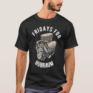 Fridays For Hubraum Skull Pistons Freedom Future T-Shirt