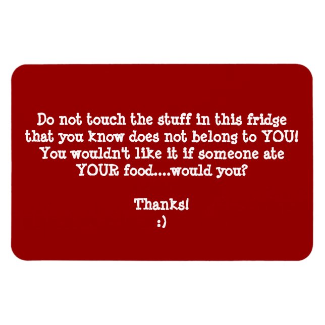 Fridge Food Thief Warning-Customise It. Magnet (Horizontal)