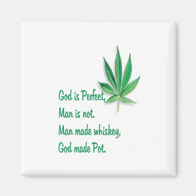 Fridge Magnet  God made Pot (Front)