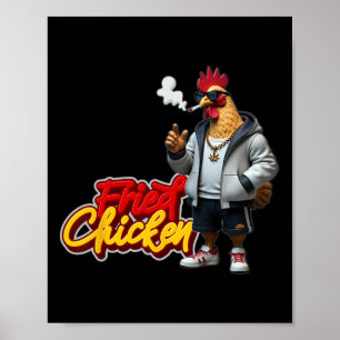 Fried Chicken Hip-hop Smoking Poster