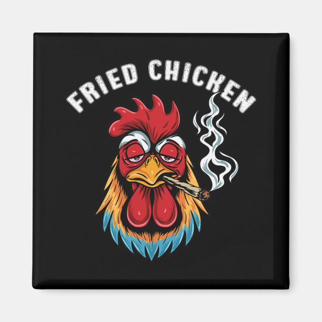 Fried Chicken Smoking Weed Stoner Day  Magnet (Front)