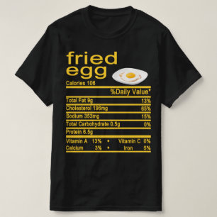 fried egg Nutrition Facts label T-Shirt