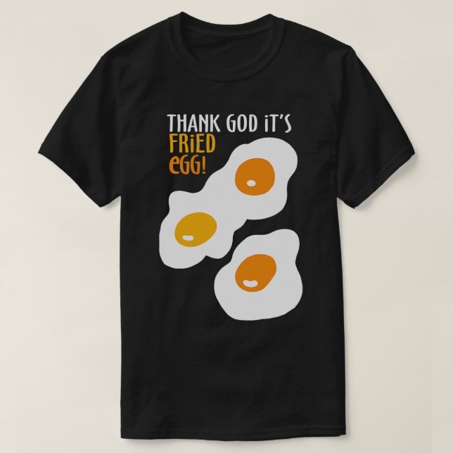 Fried Egg T-Shirt (Design Front)