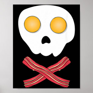 Fried Eggs Bacon Skull Breakfast Brunch Food Kids Poster