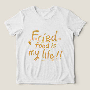 Fried food is my life children's Tri-Blend shirt