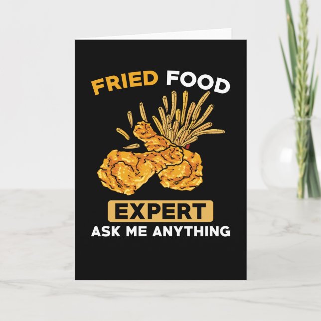 Fried Food Saying Funny Card (Front)