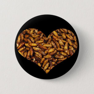 Fried Silk Worms Heart 6 Cm Round Badge