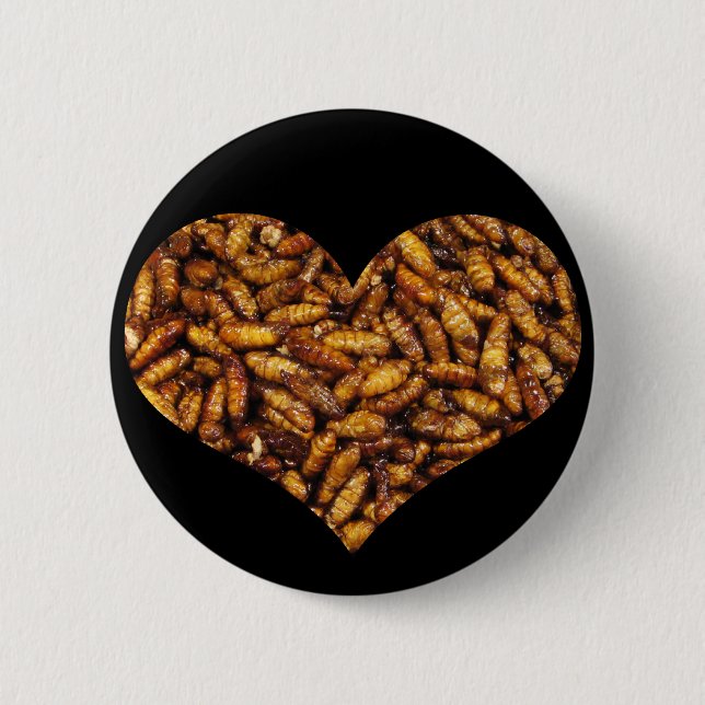 Fried Silk Worms Heart 6 Cm Round Badge (Front)