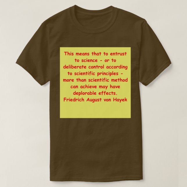 Friedrich August von Hayek 22 T-Shirt (Design Front)
