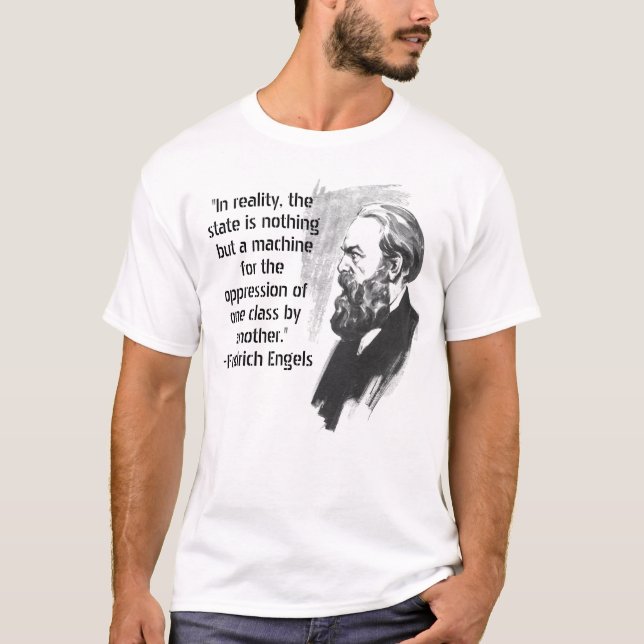 Friedrich Engels Quote T-Shirt (Front)