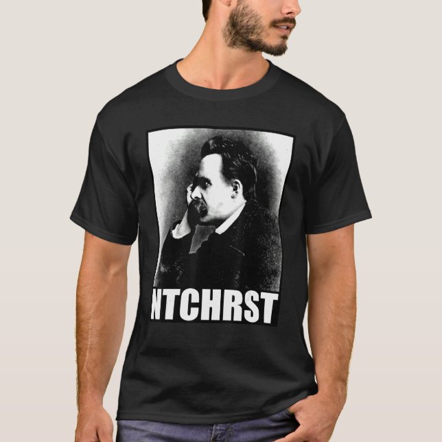 Friedrich Nietzsche Antichrist Ntchrst Funny Meme T-Shirt (Front)