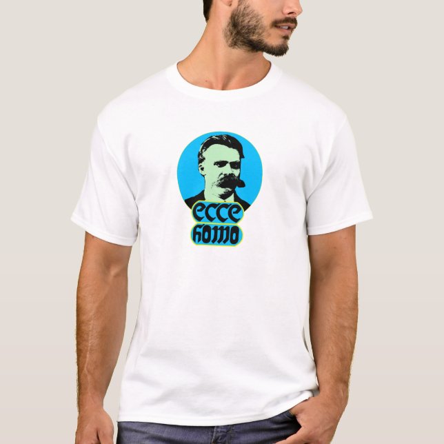 Friedrich Nietzsche-Ecce Homo T-Shirt (Front)