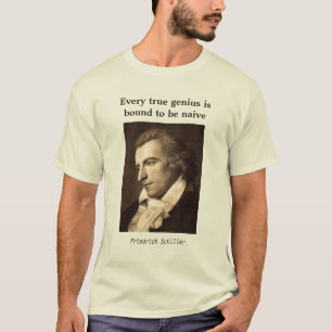 Friedrich Schiller - Naive Genius - T-Shirt