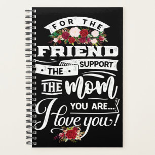 Friend and support Mum Birthday Gift,Mum Gift Idea Planner