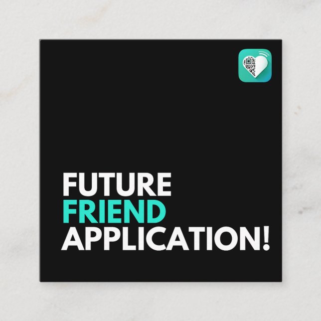 Friend Application Future Square Business Card (Front)
