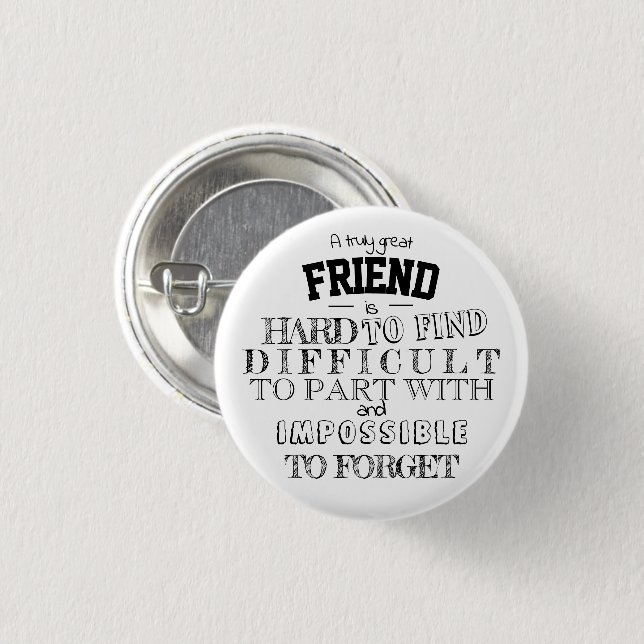 Friend Appreciation Thank you Gift script white Bu 3 Cm Round Badge (Front & Back)