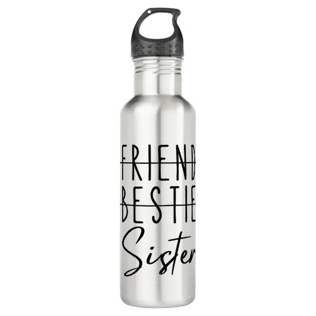 Friend Bestie Sister 710 Ml Water Bottle (Front)