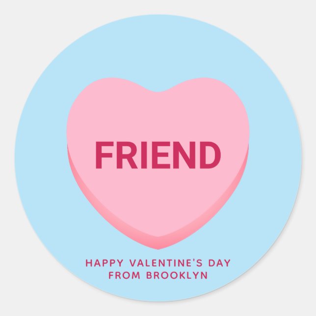 Friend blue pink conversation heart Valentine's Classic Round Sticker (Front)